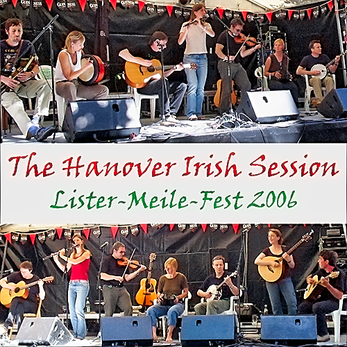 2006 - The Hanover Irish Session - Lister-Meile-Fest 2006