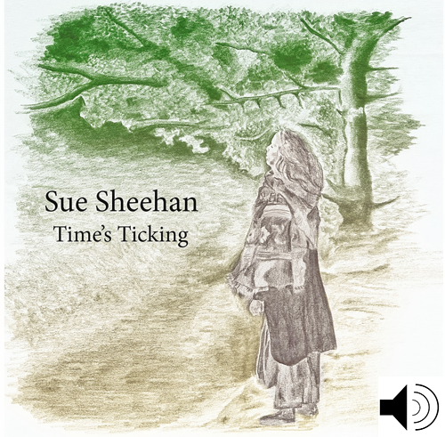 2016 - Sue Sheehan - Time's Ticking